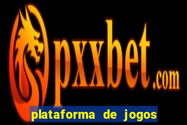 plataforma de jogos que ganha dinheiro no cadastro